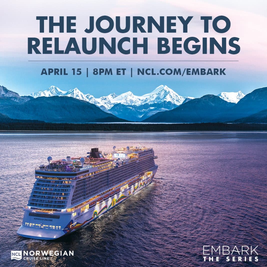 Norwegian Cruise Line To Launch Docuseries Detailing Return To Cruise ...